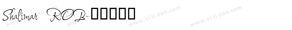 Shalimar ROB字体转换